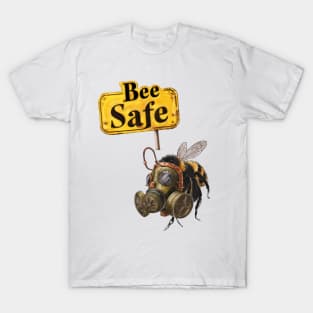 Bee Safe T-Shirt